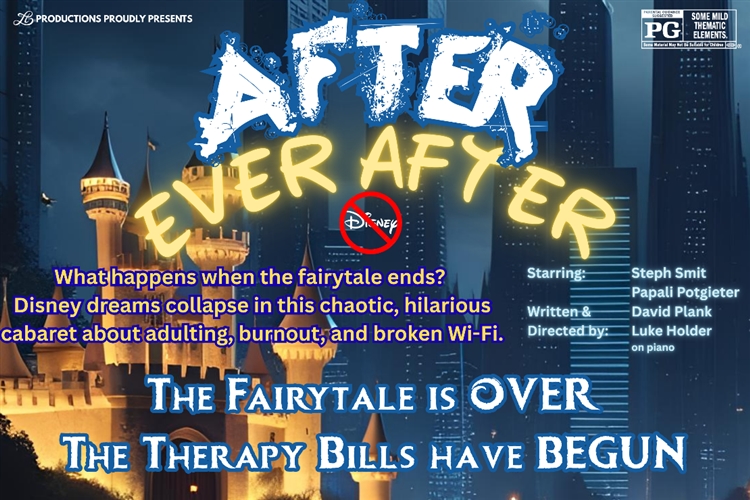 AFTER EVER AFTER - Hilton Heritage Fringe Festival Cancelled